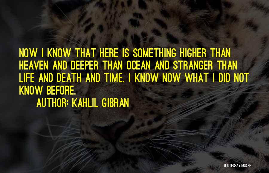 Deeper Than Love Quotes By Kahlil Gibran