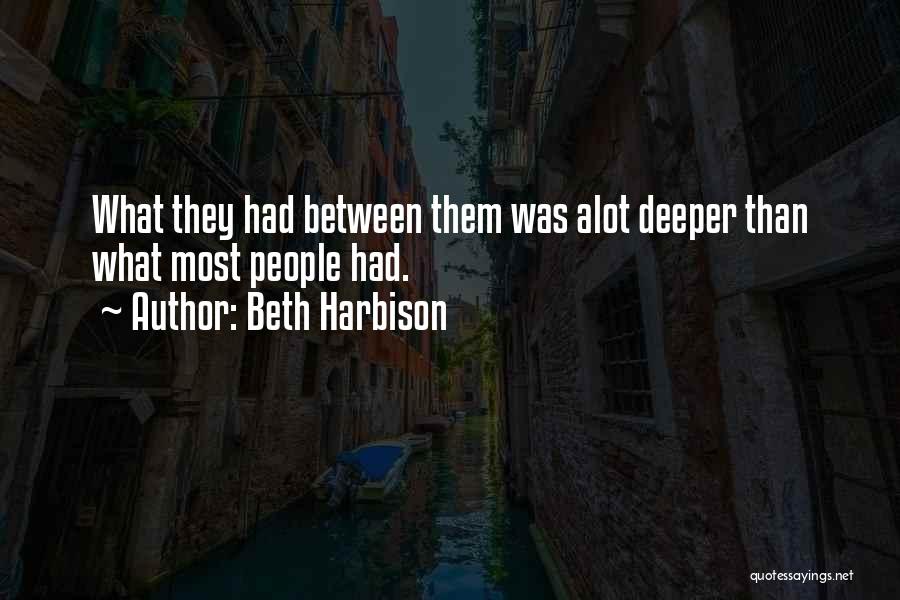 Deeper Than Quotes By Beth Harbison