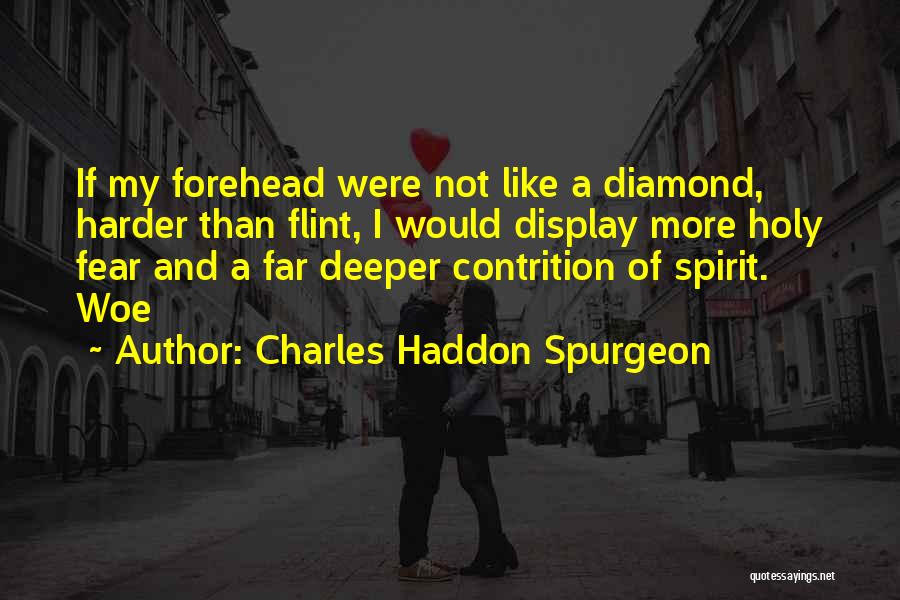 Deeper Than Quotes By Charles Haddon Spurgeon