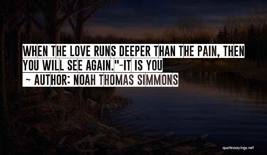 Deeper Than Quotes By Noah Thomas Simmons