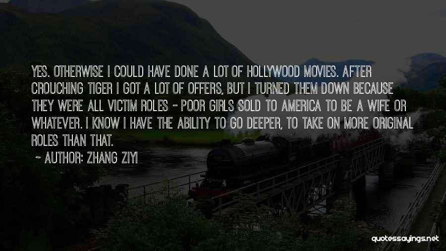 Deeper Than Quotes By Zhang Ziyi