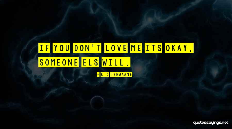 Deepesh Patel Quotes By K.C Tshwaane Deepesh Patel Quotes By K.C Tshwaane