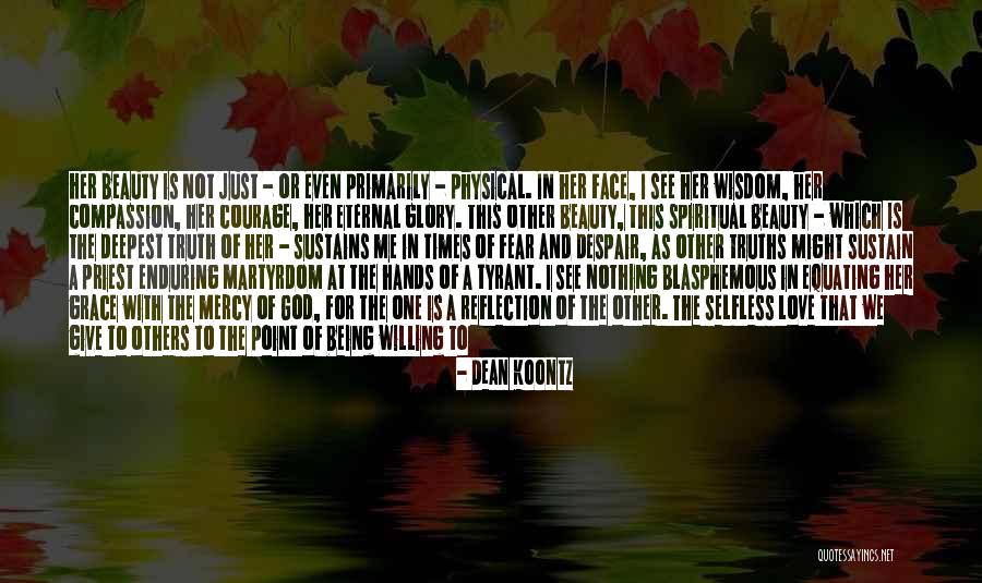 Deepest Fear Quotes By Dean Koontz Deepest Fear Quotes By Dean Koontz