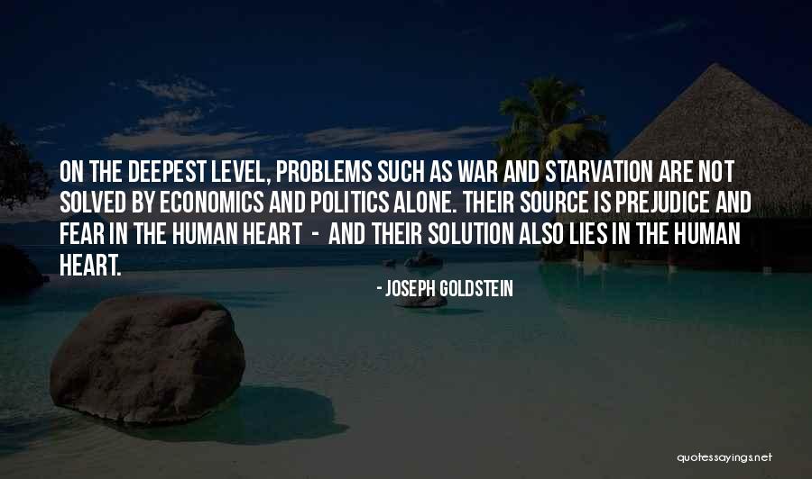 Deepest Fear Quotes By Joseph Goldstein Deepest Fear Quotes By Joseph Goldstein