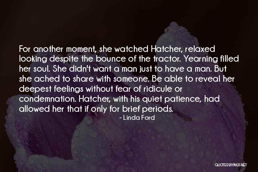 Deepest Fear Quotes By Linda Ford Deepest Fear Quotes By Linda Ford