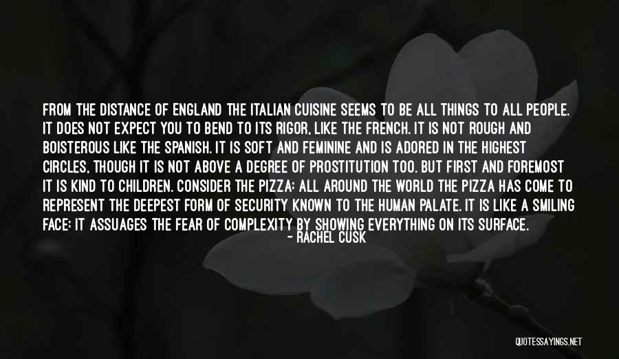Deepest Fear Quotes By Rachel Cusk Deepest Fear Quotes By Rachel Cusk