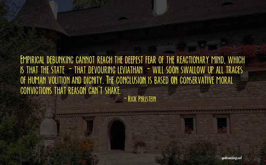 Deepest Fear Quotes By Rick Perlstein