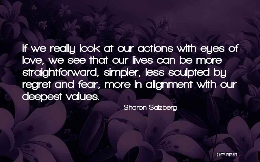 Deepest Fear Quotes By Sharon Salzberg