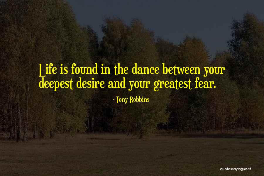 Deepest Fear Quotes By Tony Robbins