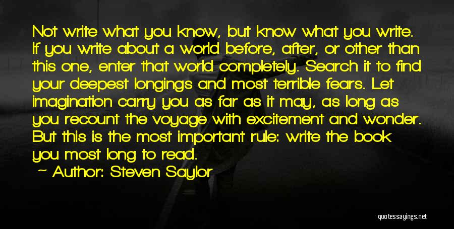 Deepest Fears Quotes By Steven Saylor