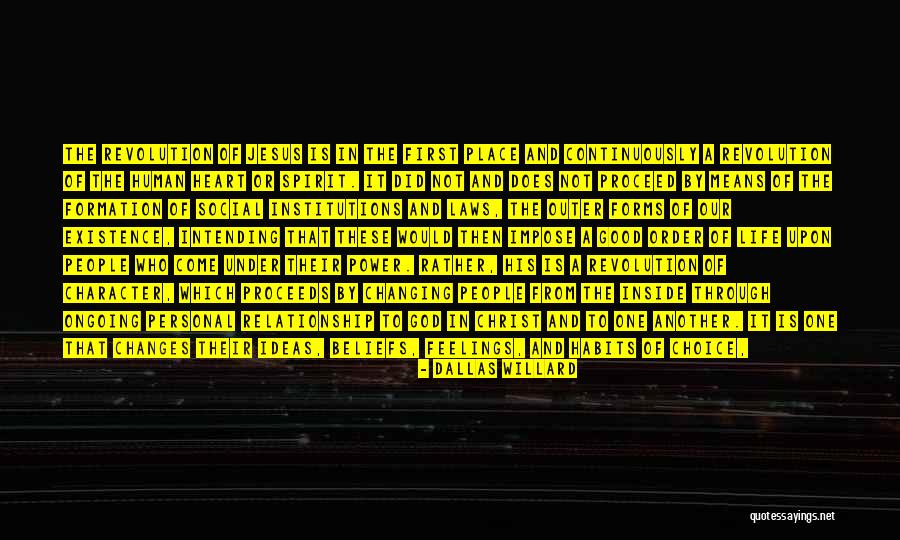 Deepest Feelings Quotes By Dallas Willard Deepest Feelings Quotes By Dallas Willard