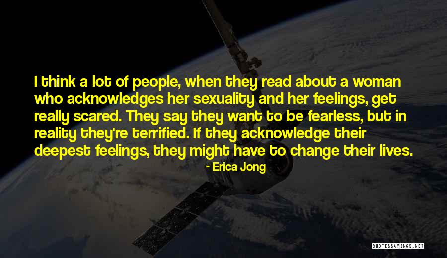 Deepest Feelings Quotes By Erica Jong Deepest Feelings Quotes By Erica Jong