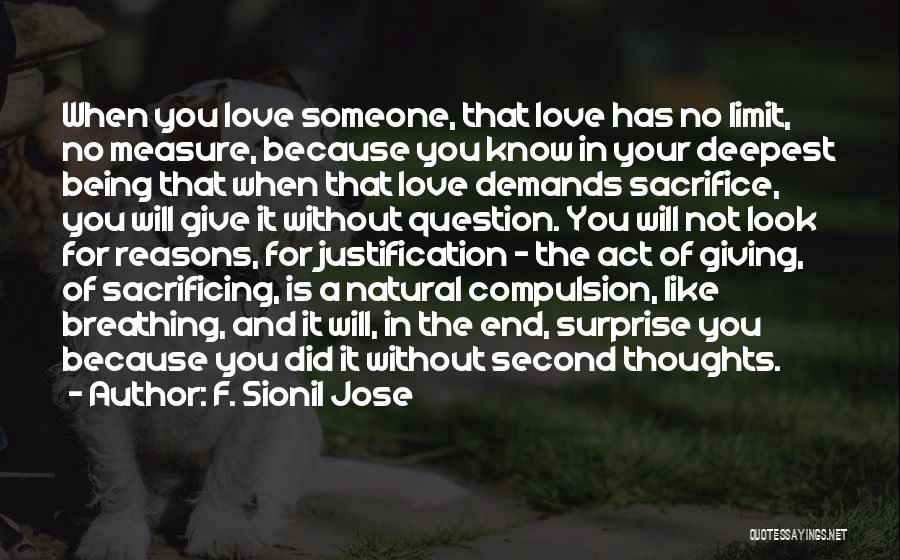 Deepest Love Quotes By F. Sionil Jose