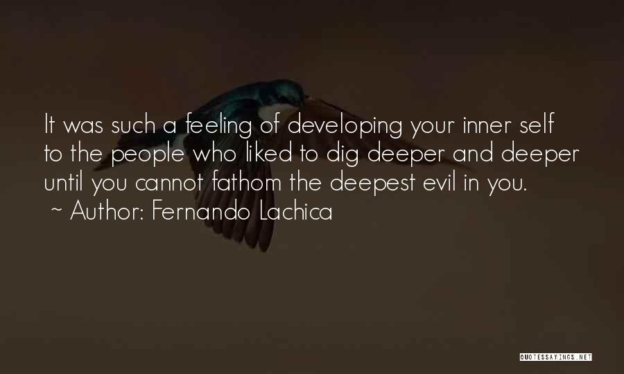 Deepest Love Quotes By Fernando Lachica