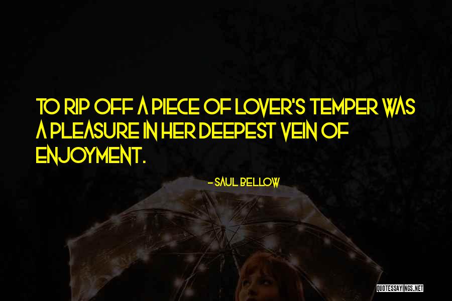 Deepest Pleasure Quotes By Saul Bellow Deepest Pleasure Quotes By Saul Bellow