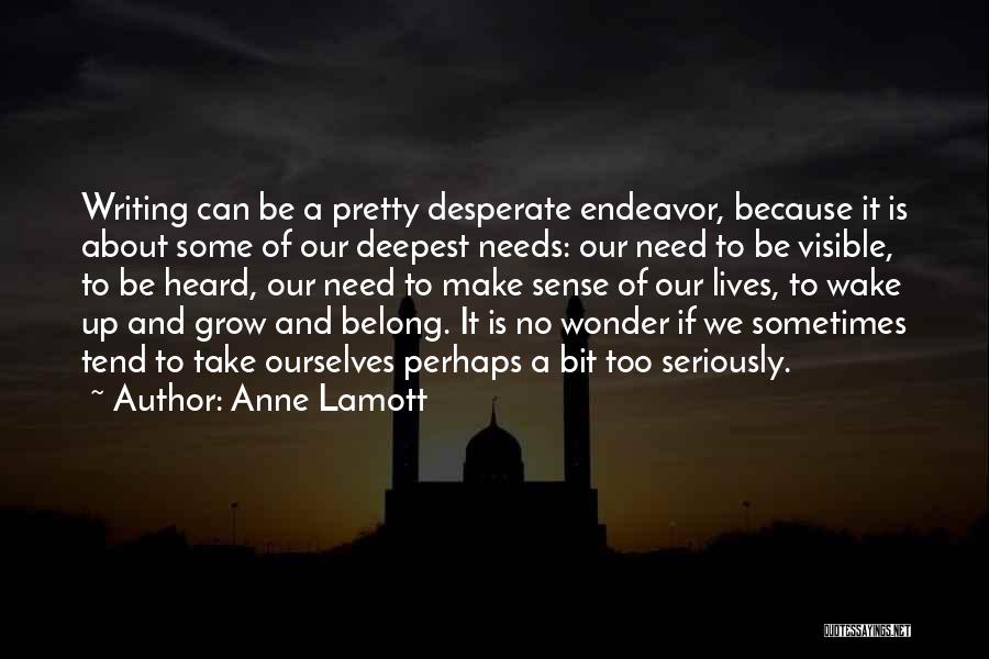 Deepest Quotes By Anne Lamott