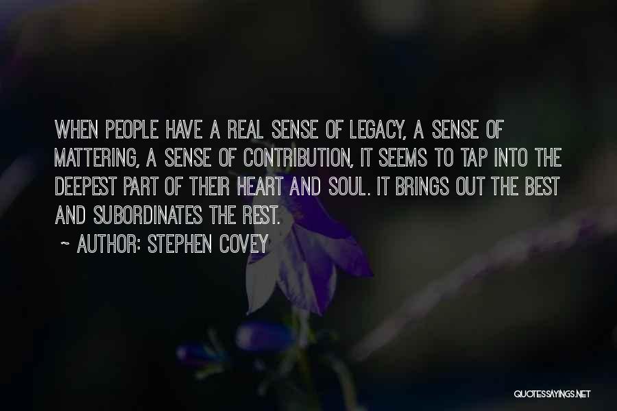 Deepest Quotes By Stephen Covey