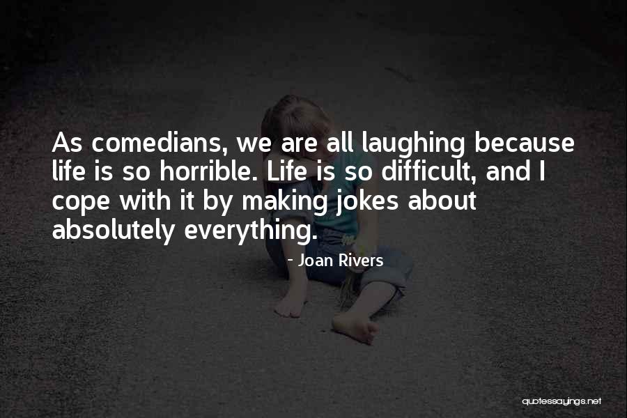 Deepgate Quotes By Joan Rivers Deepgate Quotes By Joan Rivers