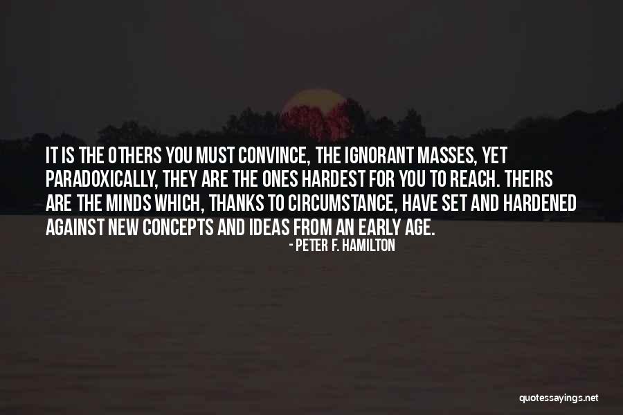 Deepgate Quotes By Peter F. Hamilton Deepgate Quotes By Peter F. Hamilton