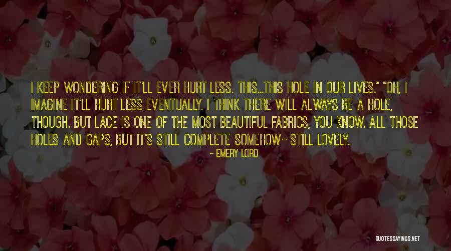 Deeping Lakes Quotes By Emery Lord Deeping Lakes Quotes By Emery Lord