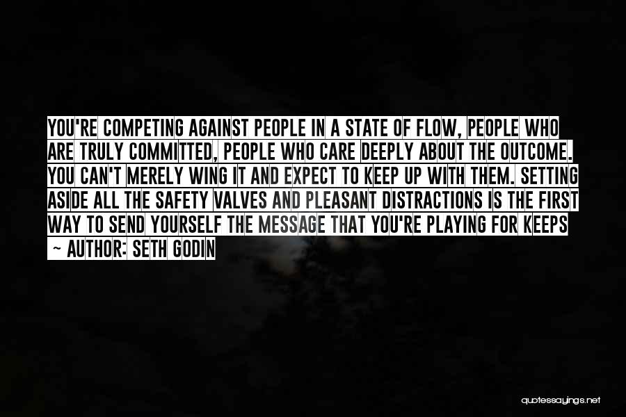 Deeply Care About You Quotes By Seth Godin