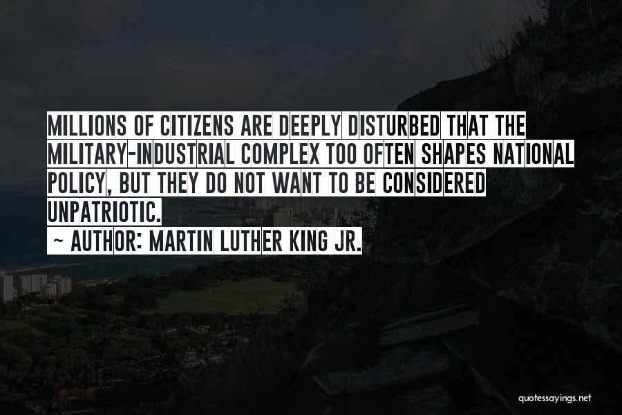 Deeply Disturbed Quotes By Martin Luther King Jr.