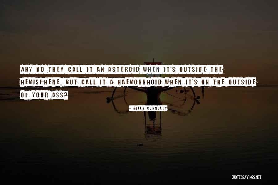 Deeply Impacting Humbling Quotes By Billy Connolly Deeply Impacting Humbling Quotes By Billy Connolly