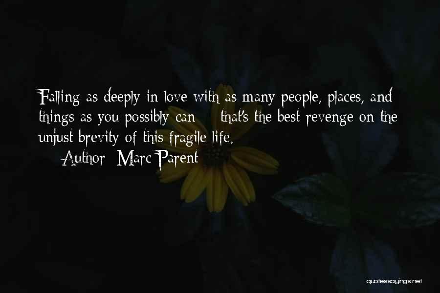 Deeply In Love Quotes By Marc Parent