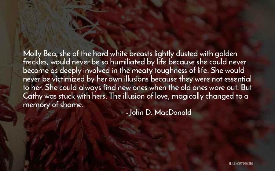 Deeply In Love With Her Quotes By John D. MacDonald Deeply In Love With Her Quotes By John D. MacDonald