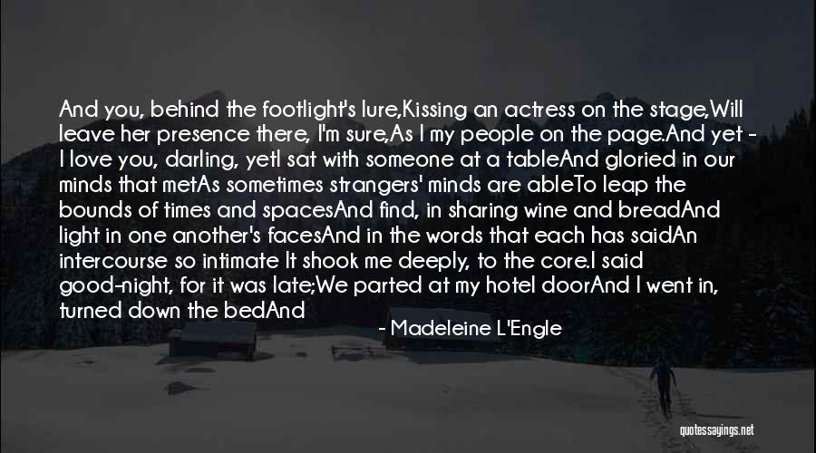 Deeply In Love With Her Quotes By Madeleine L'Engle Deeply In Love With Her Quotes By Madeleine L'Engle