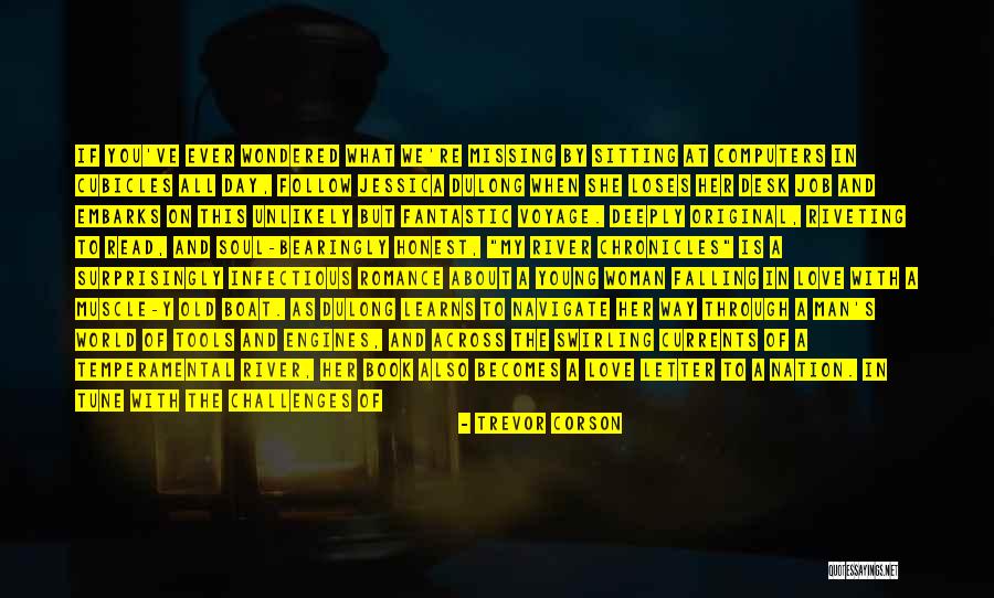 Deeply In Love With Her Quotes By Trevor Corson Deeply In Love With Her Quotes By Trevor Corson