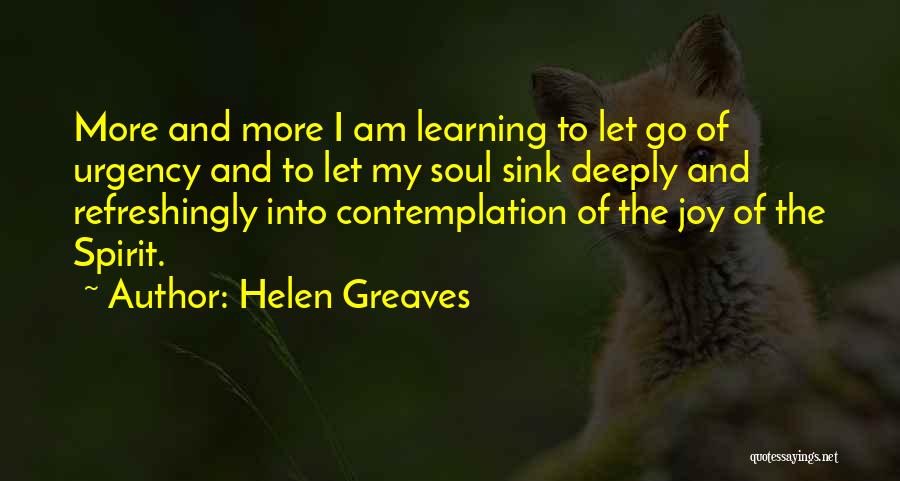 Deeply Inspirational Quotes By Helen Greaves