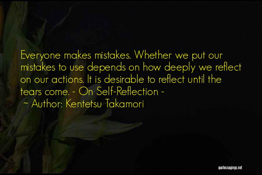 Deeply Inspirational Quotes By Kentetsu Takamori