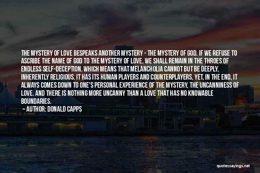 Deeply Love Quotes By Donald Capps