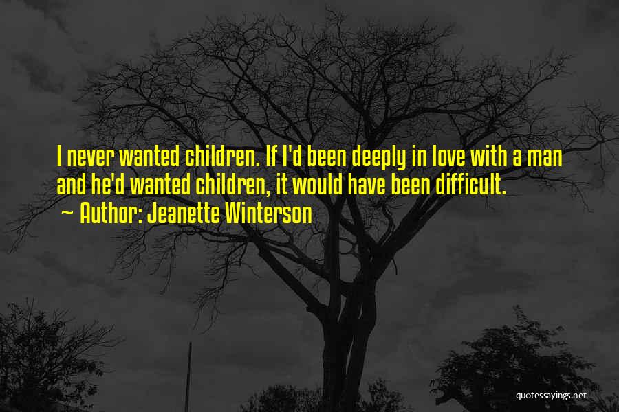 Deeply Love Quotes By Jeanette Winterson