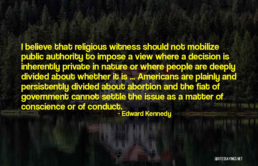 Deeply Religious Quotes By Edward Kennedy Deeply Religious Quotes By Edward Kennedy