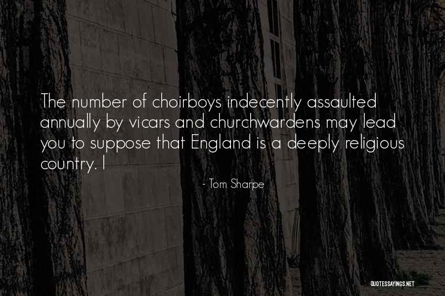 Deeply Religious Quotes By Tom Sharpe Deeply Religious Quotes By Tom Sharpe