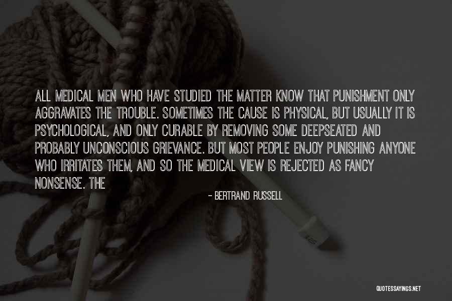 Deepseated Quotes By Bertrand Russell