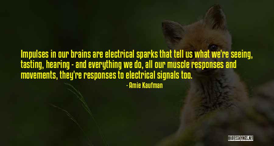 Deepti Gupta Quotes By Amie Kaufman Deepti Gupta Quotes By Amie Kaufman