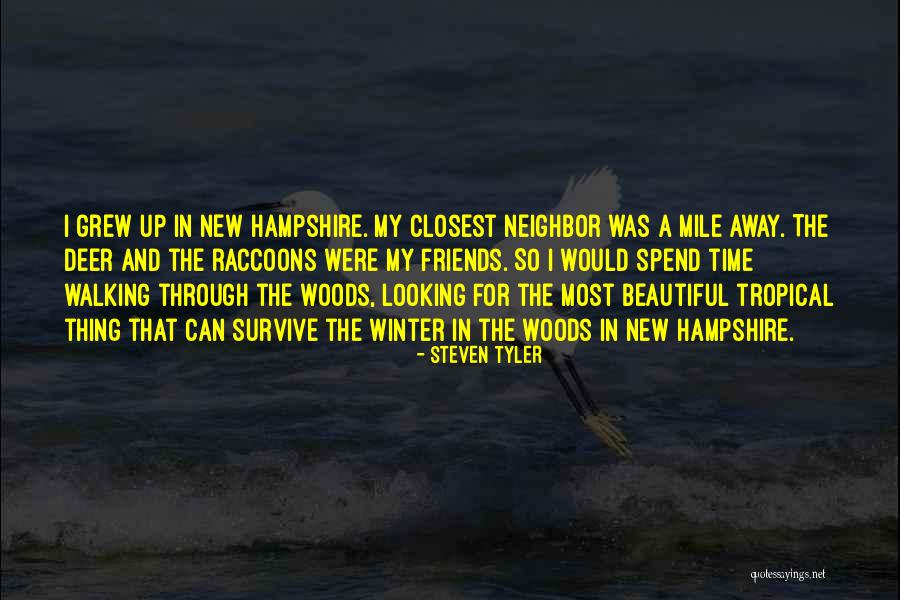 Deer Beautiful Quotes By Steven Tyler Deer Beautiful Quotes By Steven Tyler