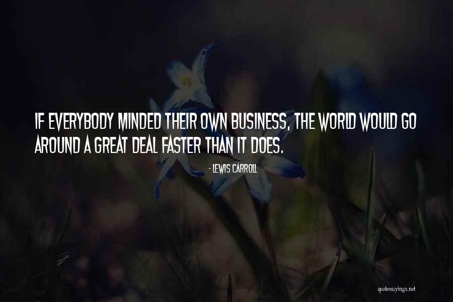 Deer Flies Control Quotes By Lewis Carroll Deer Flies Control Quotes By Lewis Carroll