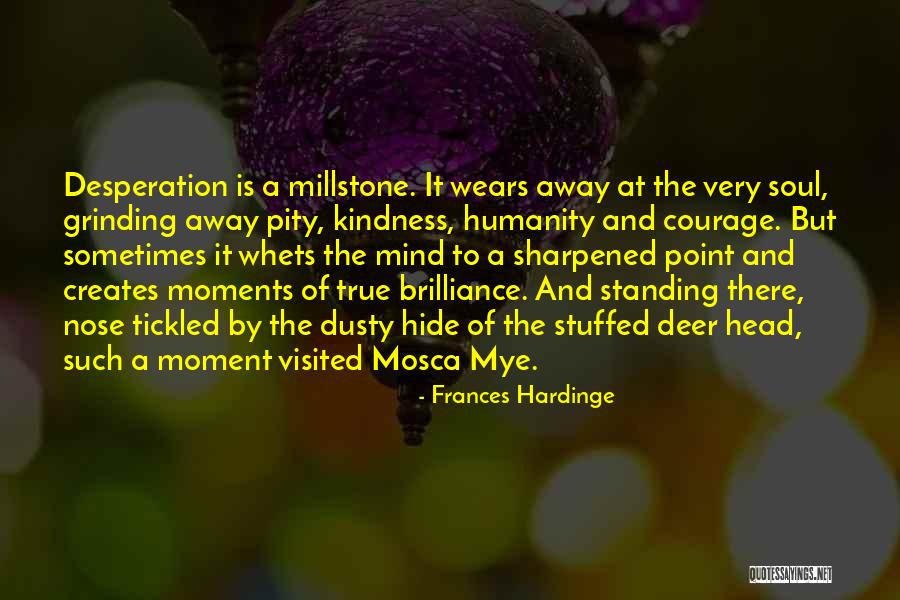 Deer Hide Quotes By Frances Hardinge Deer Hide Quotes By Frances Hardinge
