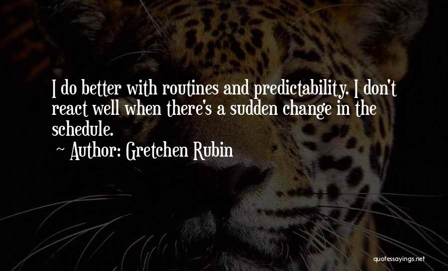 Deer Hunting Widows Quotes By Gretchen Rubin