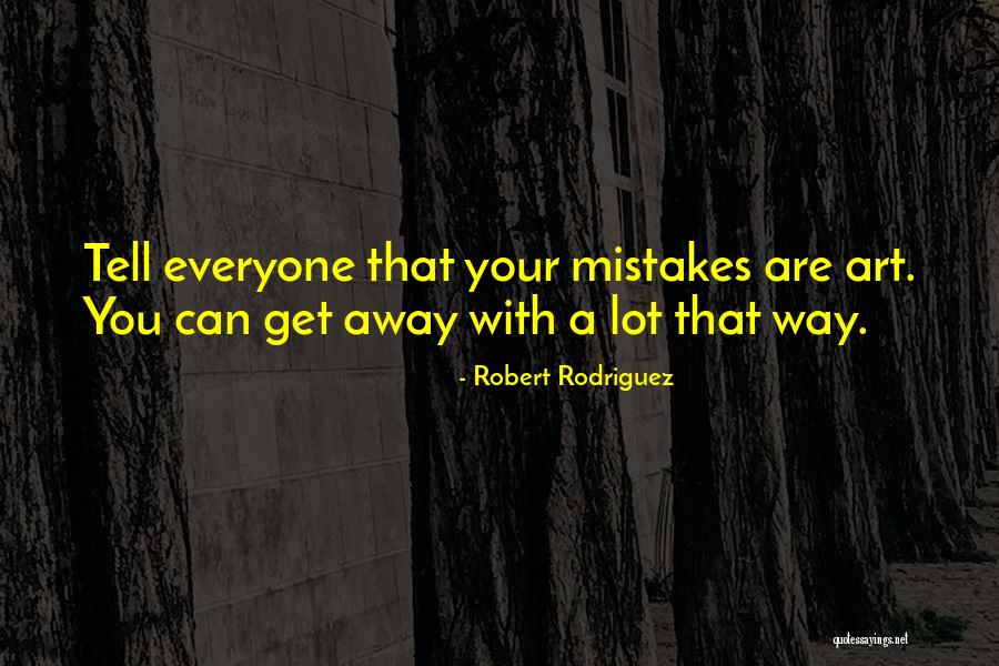 Deer Hunting Widows Quotes By Robert Rodriguez