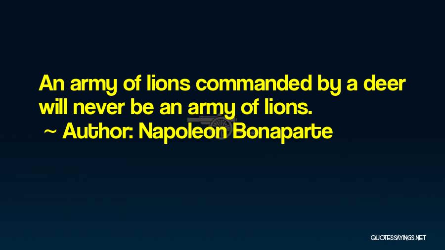 Deer Quotes By Napoleon Bonaparte