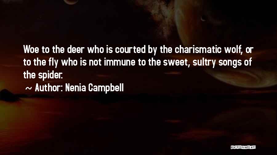 Deer Quotes By Nenia Campbell