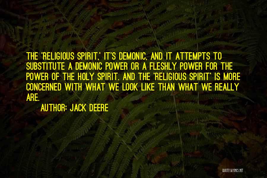 Deere Quotes By Jack Deere