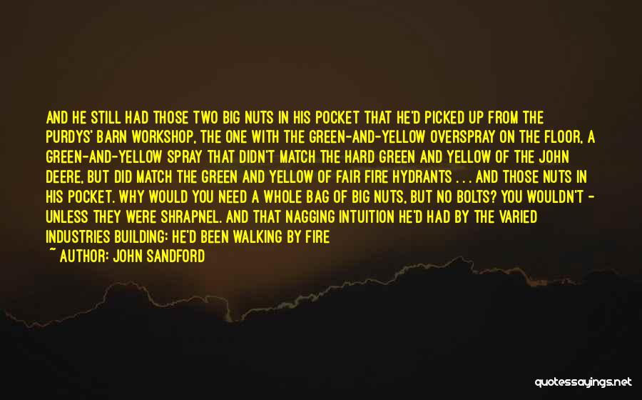 Deere Quotes By John Sandford