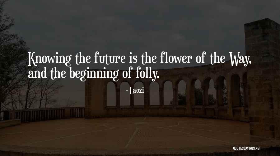 Deerhurst Quotes By Laozi Deerhurst Quotes By Laozi