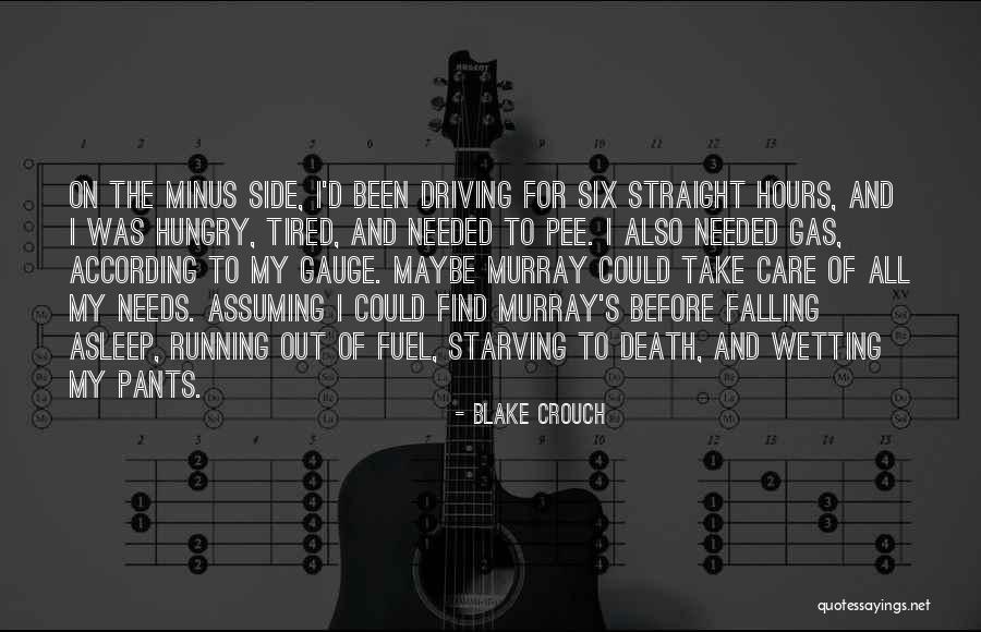 Deerlick Quotes By Blake Crouch Deerlick Quotes By Blake Crouch
